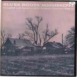 Various - Blues Roots / Mississippi