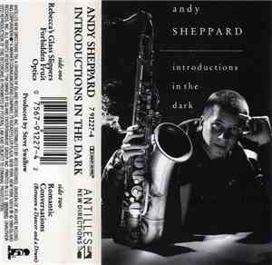 Andy Sheppard - Introductions In The Dark