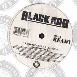 Black Rob - Ready