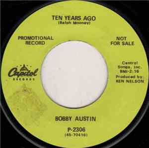 Bobby Austin - Ten Years Ago / The Robin