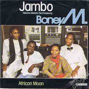 Boney M. - Jambo Hakuna Matata (No Problems)