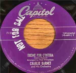 Charlie Barnet And His Orchestra - Theme For Cynthia / Aren't We All