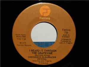 Creedence Clearwater Revival Featuring John Fogerty - I Heard It Through The Grapevine