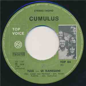 Cumulus  - Tule - Ui Kanssani / Paha Viidakko Kaupunki On