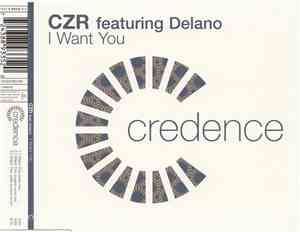 CZR Featuring Delano  - I Want You