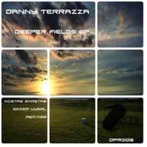 Danny Terrazza - Deeper Fields EP