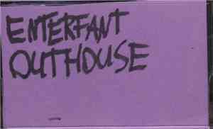 Enterfant - Outhouse