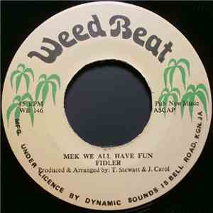 Fidler - Mek We All Have Fun