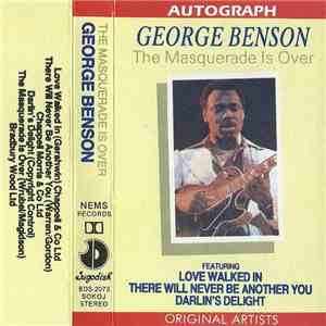George Benson - The Masquerade Is Over