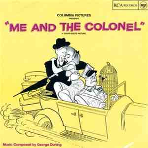 George Duning - Me And The Colonel