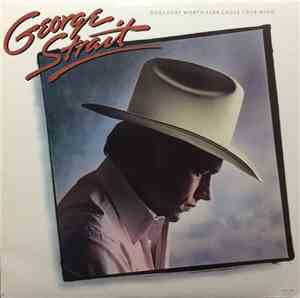 George Strait - Does Fort Worth Ever Cross Your Mind