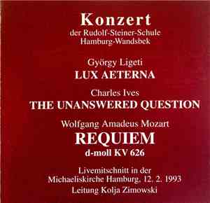 György Ligeti, Charles Ives, Wolfgang Amadeus Mozart - Konzert Der Rudolf-Steiner-Schule Hamburg-Wandsbek
