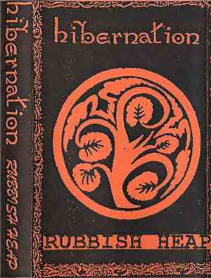 Hibernation / Rubbish Heap - Split Tape