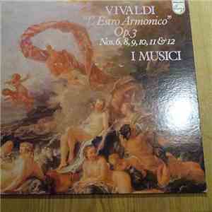 I Musici - L'etstro Armonico Op.3