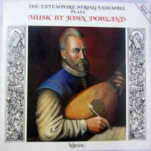 John Dowland / The Extempore String Ensemble, George Weigand - Music By John Dowland
