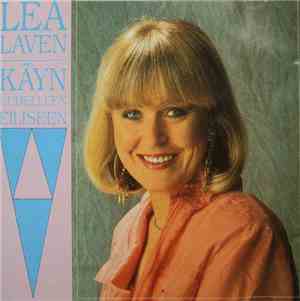 Lea Laven - Käyn Uudelleen Eiliseen