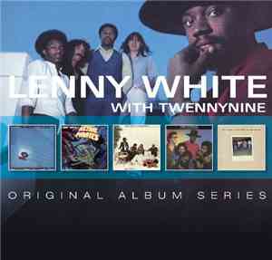 Lenny White with Twennynine - Original Album Series