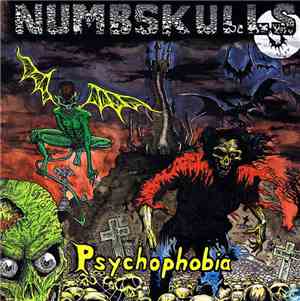 Numbskulls  - Psychophobia