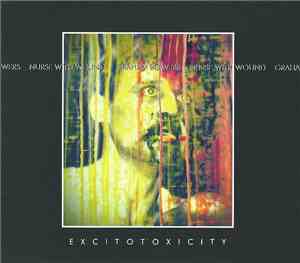 Nurse With Wound • Graham Bowers - Excitotoxicity
