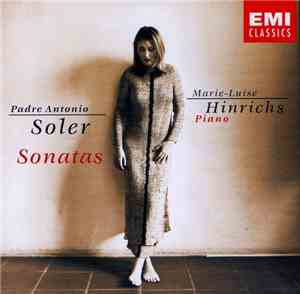 Padre Antonio Soler, Marie-Luise Hinrichs - Sonatas