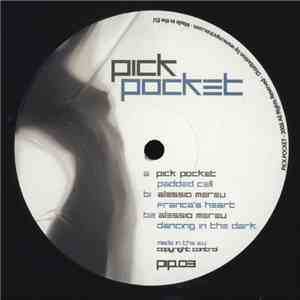 Pick Pocket / Alessio Mereu - Padded Cell