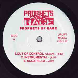 Prophets Of Rage  - Out Of Control / They Don't Know