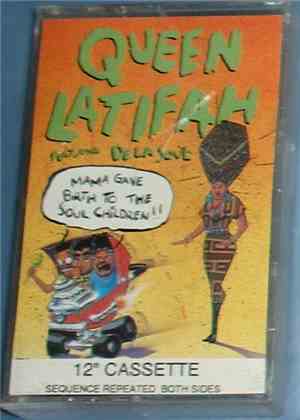 Queen Latifah Featuring De La Soul - Mama Gave Birth To The Soul Children