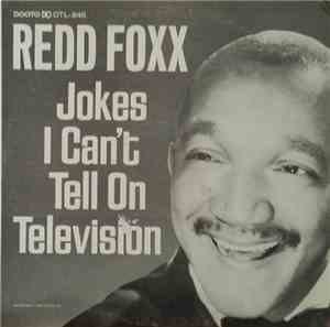 Redd Foxx - Jokes I Can't Tell OnTelevision