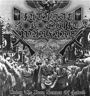 Satanic Holocaust Warfare - Under The Iron Banner Of Hatred