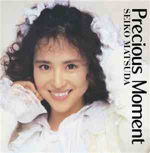 Seiko Matsuda - Precious Moment