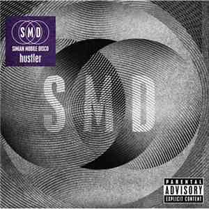 Simian Mobile Disco - Hustler