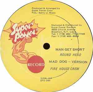 Simpliton / Round Head / Fire House Crew - Something Warm / Man Get Short / Mad Dog