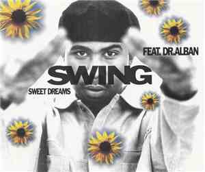 Swing Feat. Dr.Alban - Sweet Dreams