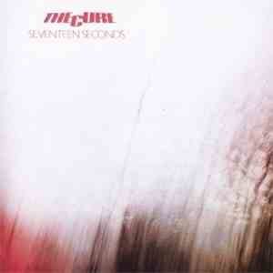 The Cure - Seventeen Seconds