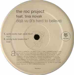 The Roc Project - Déjà Vu (It's Hard To Believe)