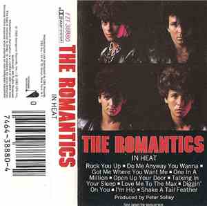The Romantics - In Heat
