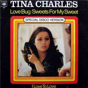 Tina Charles - Love Bug / Sweets For My Sweet