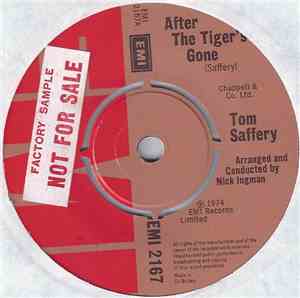 Tom Saffery - After The Tiger's Gone