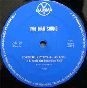 Two Man Sound - Capital Tropical