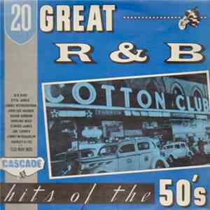 Various - 20 Great R&B Hits Of The 50's