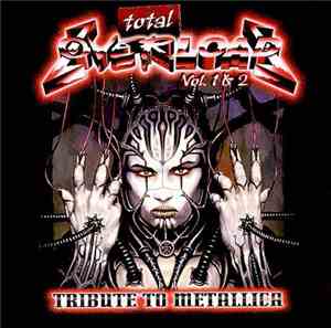 Various - Total Overload: Tribute To Metallica, Vol. 1 & 2