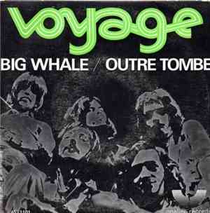 Voyage  - Big Whale / Outre Tombe