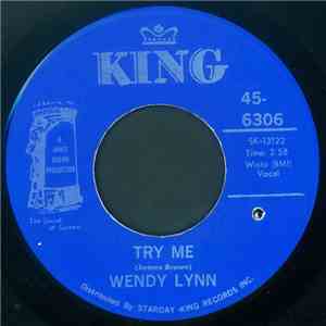 Wendy Lynn - Try Me / I Can Remember