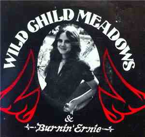 Wild Child Meadows & Burnin' Ernie - So What