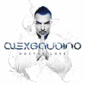 Alex Gaudino - Doctor Love