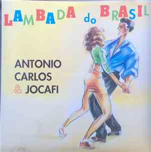 Antonio Carlos & Jocafi - Lambada Do Brasil