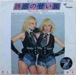 Blonde On Blonde - You Can Call It A Miracle