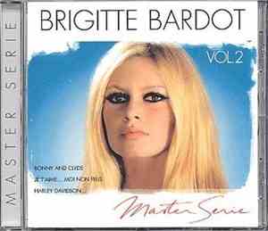Brigitte Bardot - Master Série Vol. 2