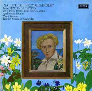 Britten - Salute To Percy Grainger