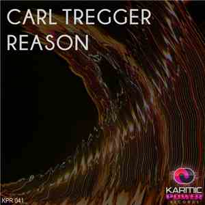 Carl Tregger - Reason
